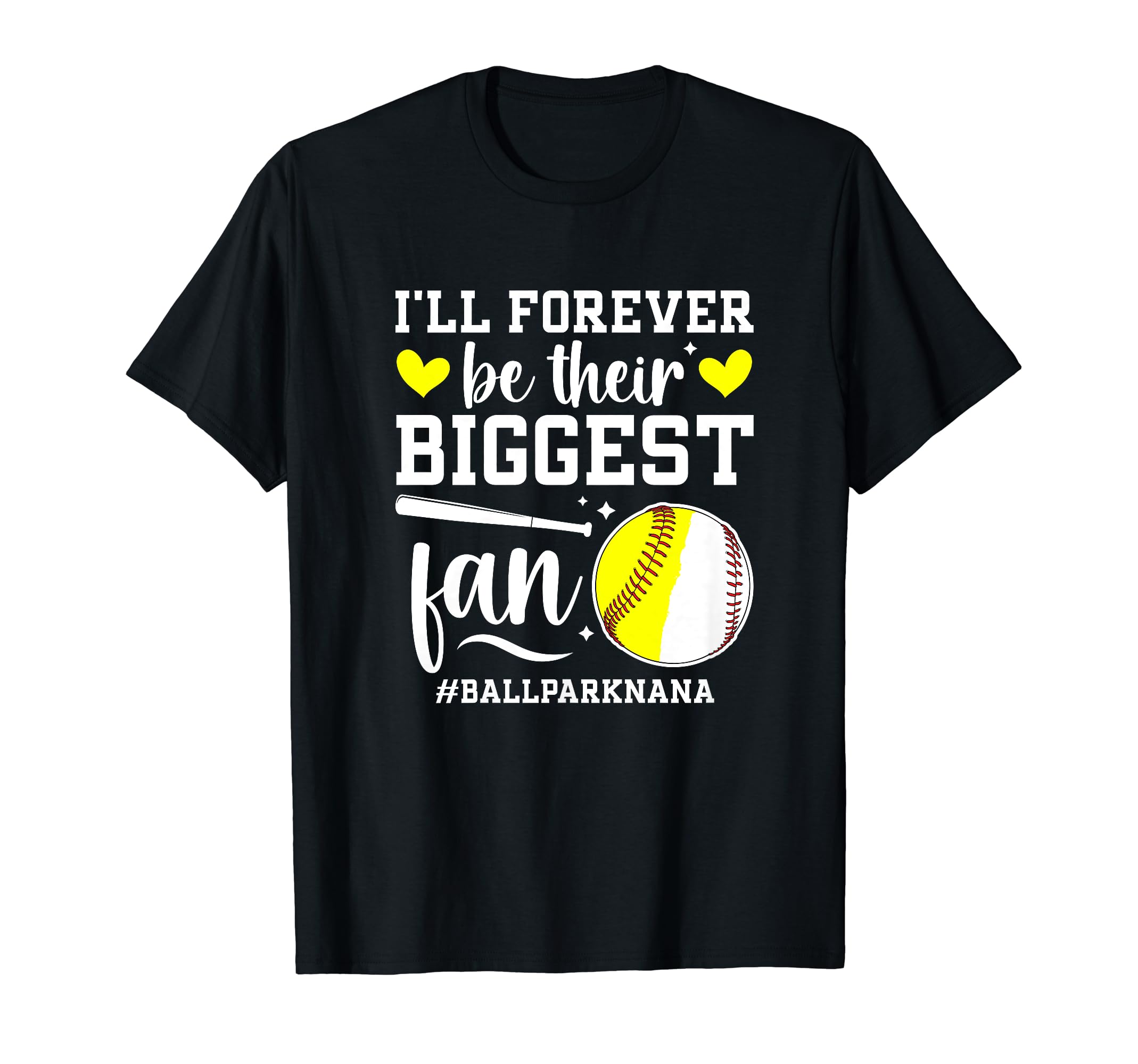 Their Biggest Fan Ballpark Nana Softball T-Shirt - Streetwear Style Unisex - T-Shirt, Sweatshirt, Hoodie