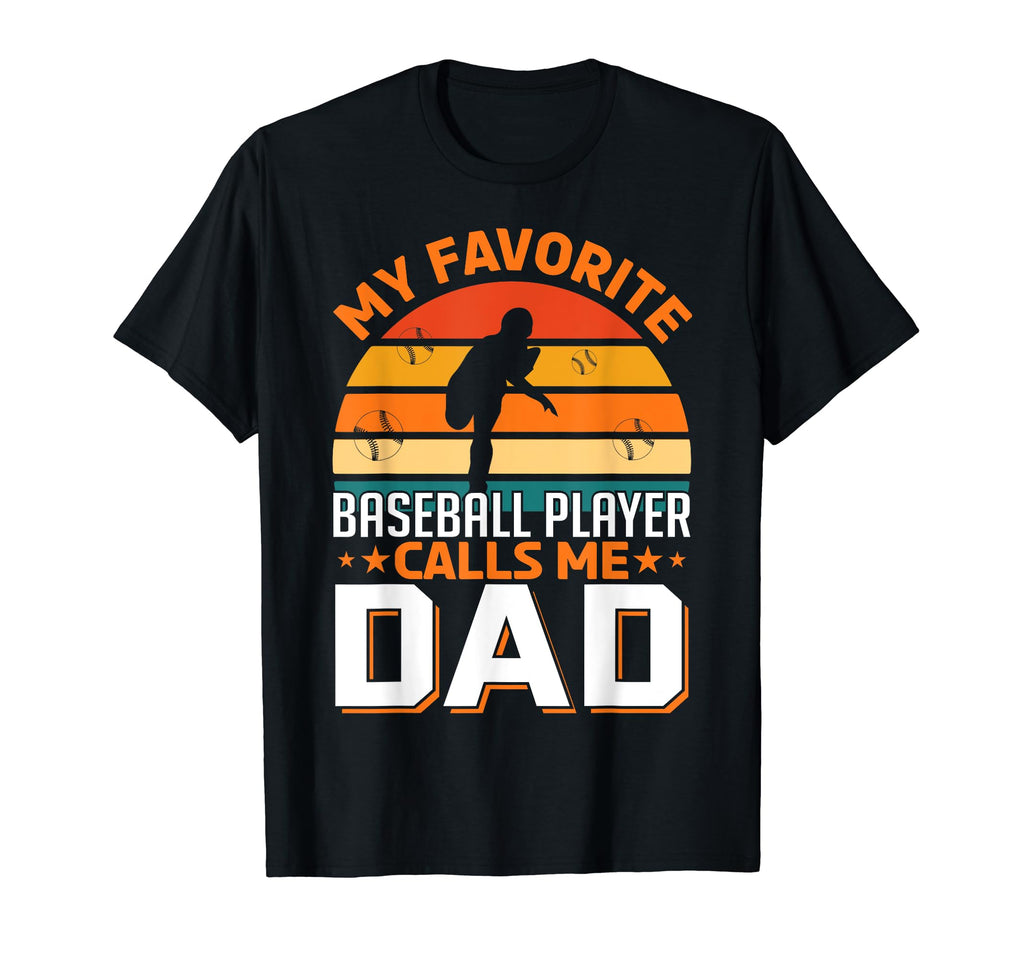 My Favorite Baseball Player Calls Me T-Shirt - Graphic Print for Adults - T-Shirt, Sweatshirt, Hoodie