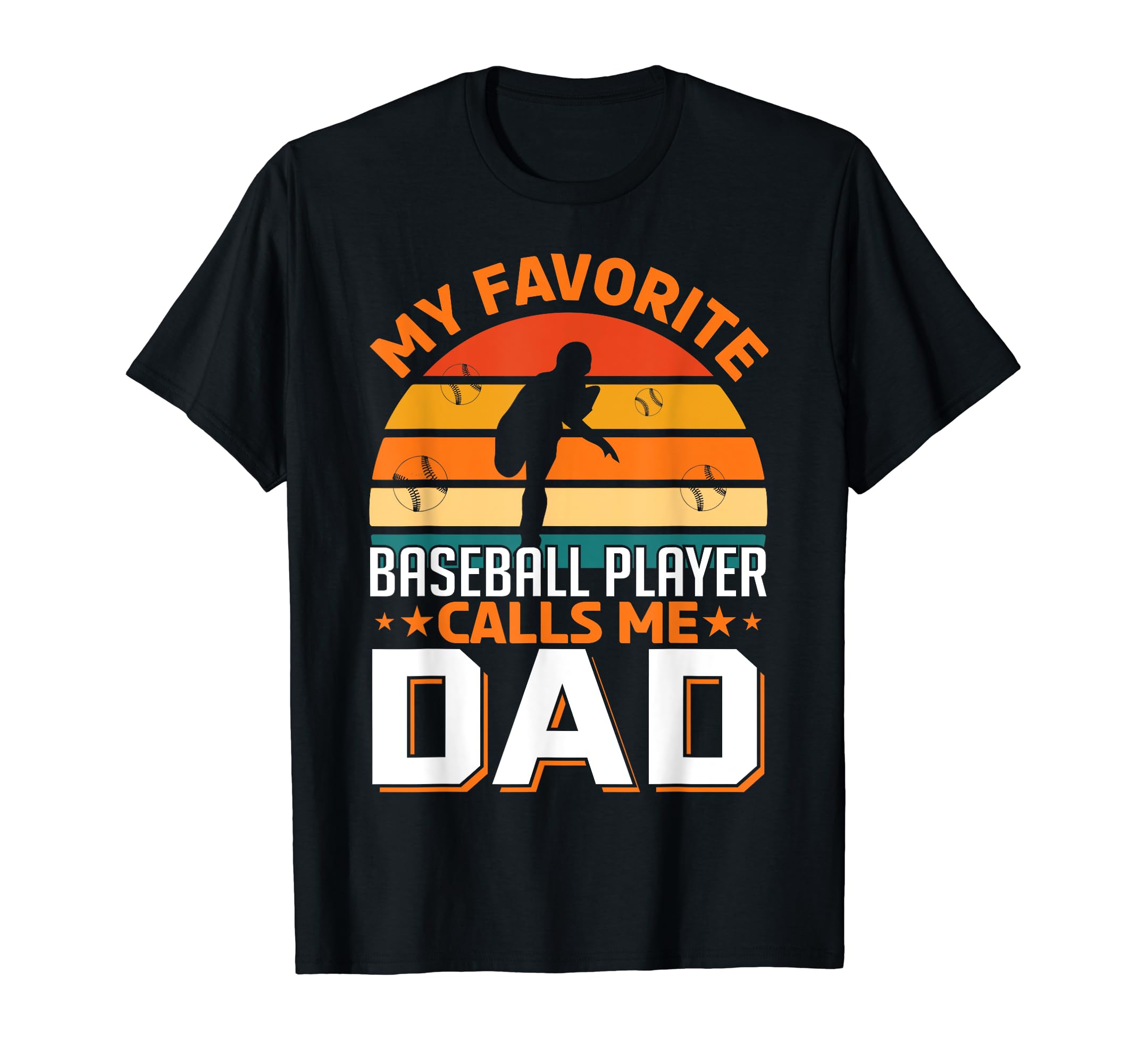 My Favorite Baseball Player Calls Me T-Shirt - Graphic Print for Adults - T-Shirt, Sweatshirt, Hoodie
