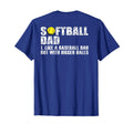 Back Softball Dad Like Baseball Dad T-Shirt - Minimalist Print Unisex - T-Shirt, Sweatshirt, Hoodie