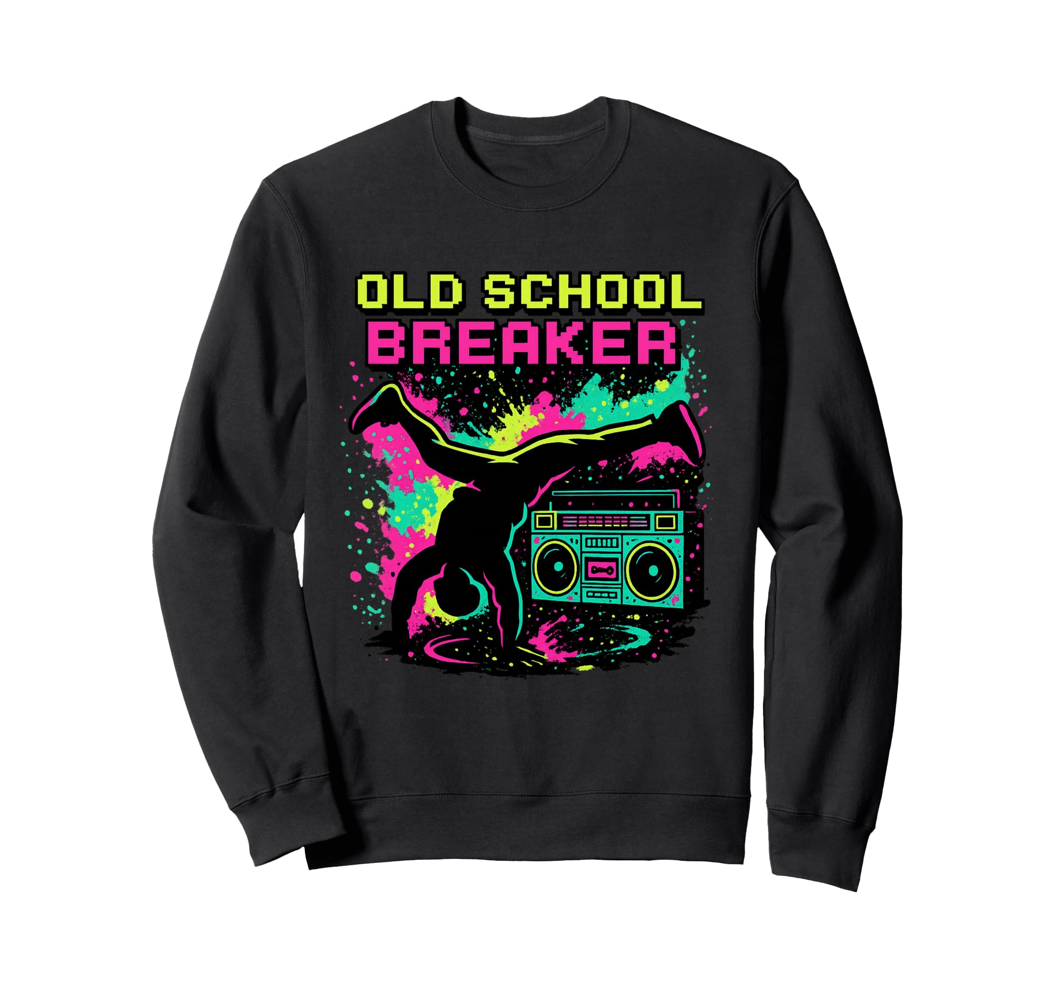 Breakdancing Hip Hop 80S Boombox Sweatshirt - Custom Art Print Men Women - T-Shirt, Sweatshirt, Hoodie