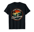 Surf More Surfing Worry Less Sunset T-Shirt - Custom Art Print Men Women - T-Shirt, Sweatshirt, Hoodie