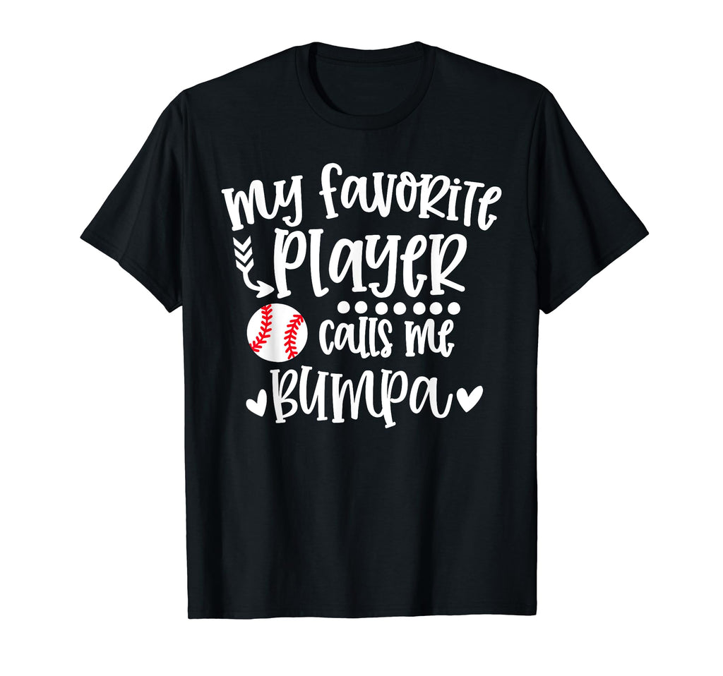 My Favorite Baseball Player Calls Me T-Shirt - Novelty Apparel Unisex - T-Shirt, Sweatshirt, Hoodie