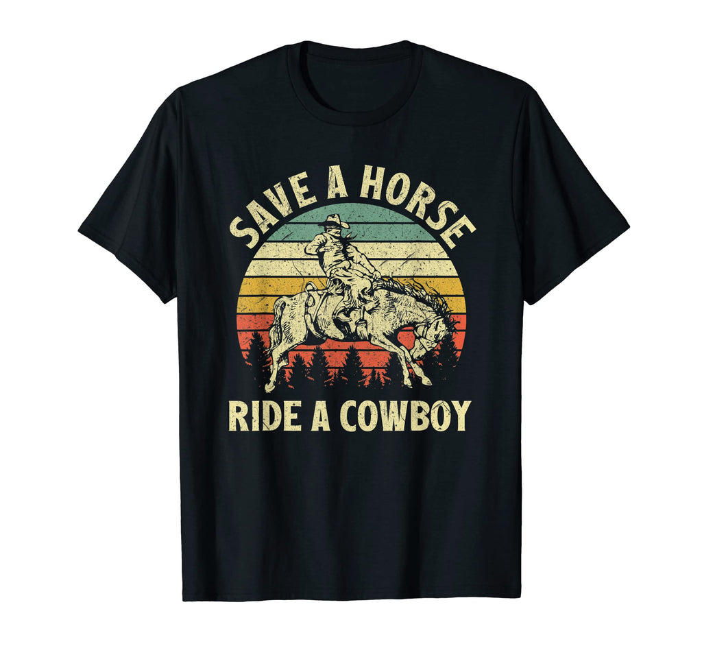Save Horse Ride Cowboy Western Rodeo T-Shirt - Minimalist Print for Adults - T-Shirt, Sweatshirt, Hoodie