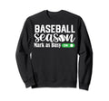 Funny Baseball Season Mark As Busy Sweatshirt - Novelty Apparel for Adults - T-Shirt, Sweatshirt, Hoodie