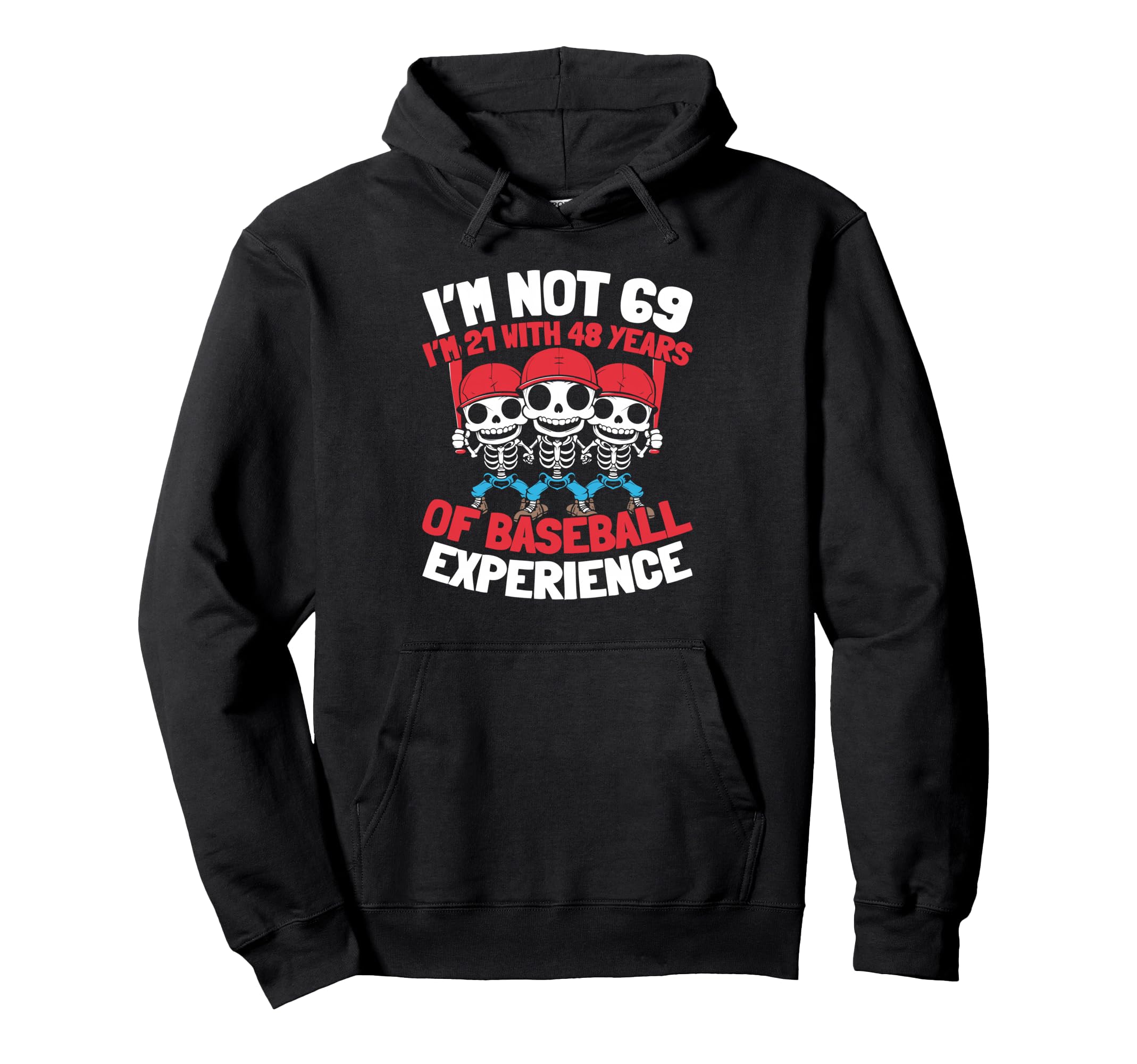 69Th Birthday Player Team Hoodie - Fun Novelty Design for Adults - T-Shirt, Sweatshirt, Hoodie