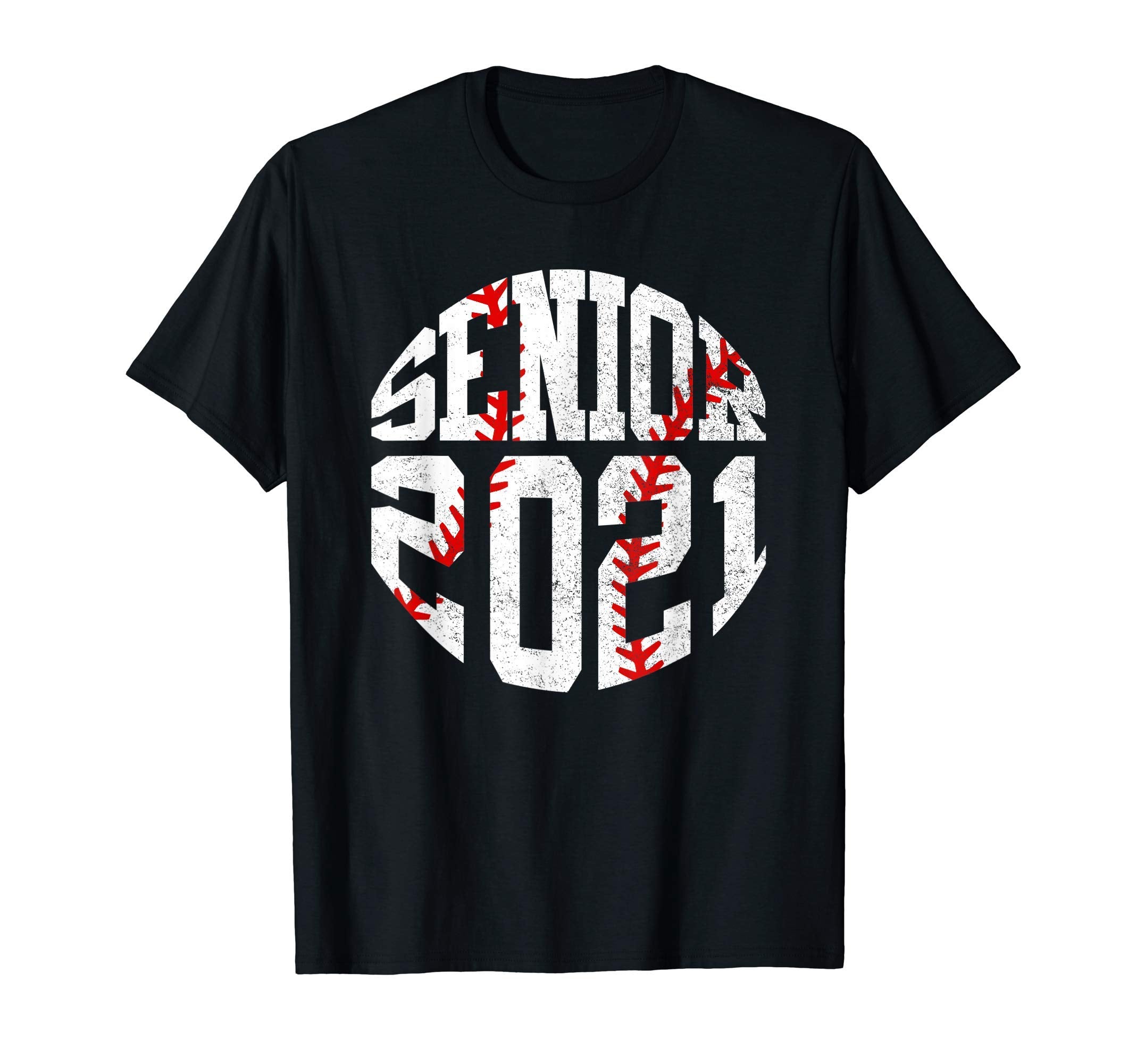 Class 2021 Graduate Senior 2021 Baseball T-Shirt - Streetwear Style Unisex - T-Shirt, Sweatshirt, Hoodie