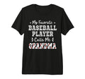 My Favorite Baseball Player Calls Me T-Shirt - Streetwear Style for Adults - T-Shirt, Sweatshirt, Hoodie