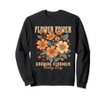 Flower Power Boho Floral Growing Sweatshirt - Custom Art Print Unisex - T-Shirt, Sweatshirt, Hoodie