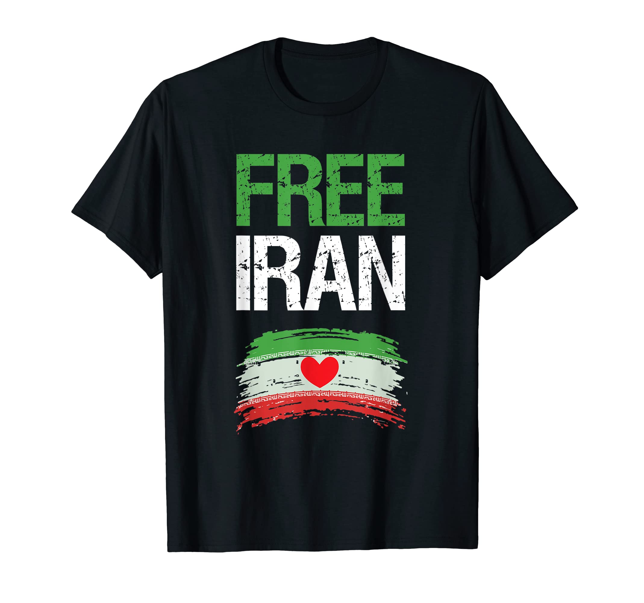 Free Iran Freedom Peace Iranian Love T-Shirt - Minimalist Print Men Women - T-Shirt, Sweatshirt, Hoodie