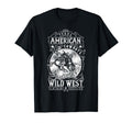 American Cowboys Wild West Cowboys T-Shirt - Streetwear Style Unisex - T-Shirt, Sweatshirt, Hoodie