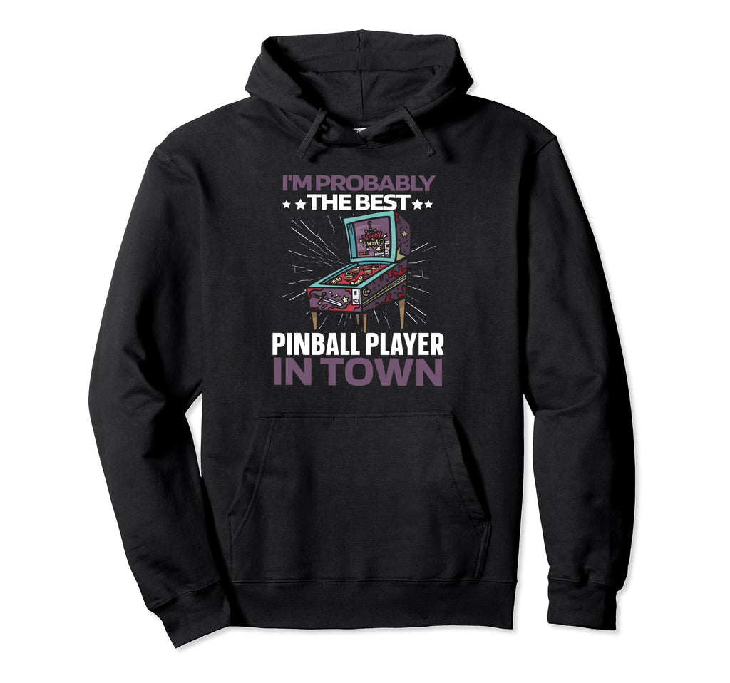 Pinball Arcade Machine Game Pinball Hoodie - Trendy Graphic Unisex - T-Shirt, Sweatshirt, Hoodie