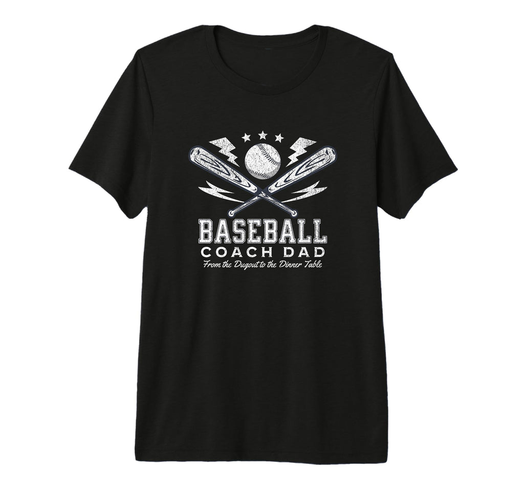 Mens Baseball Coach Dad From Dugout T-Shirt - Casual Everyday Wear Unisex - T-Shirt, Sweatshirt, Hoodie