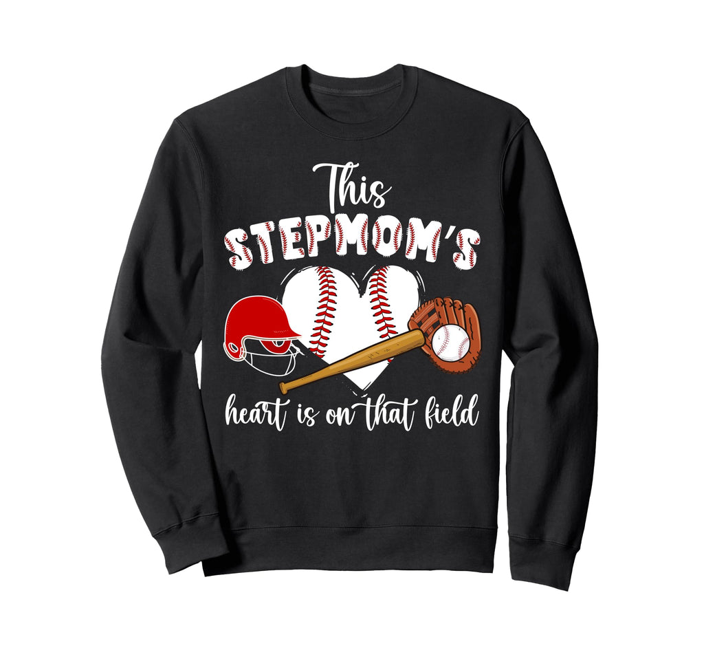 That Field Baseball Stepmom Sweatshirt - Aesthetic Graphic for Adults - T-Shirt, Sweatshirt, Hoodie