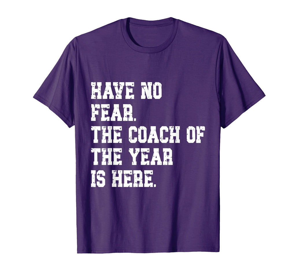 Coach Year Coaching Dad Coach T-Shirt - Casual Everyday Wear Men Women - T-Shirt, Sweatshirt, Hoodie