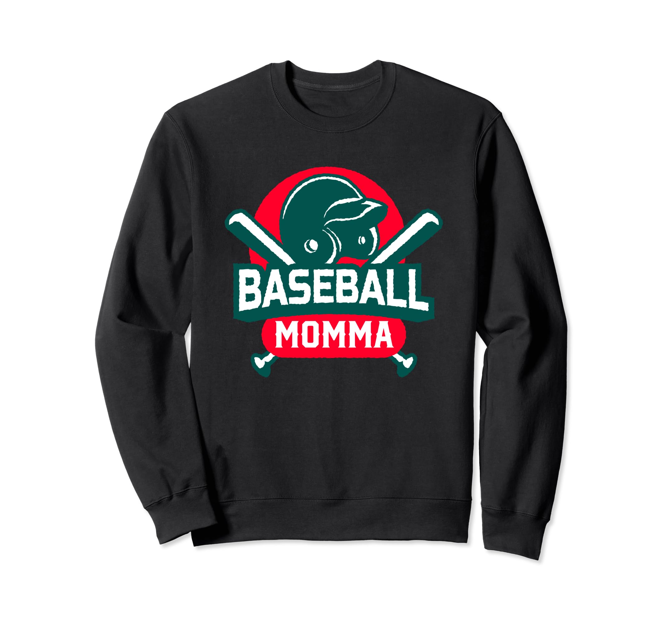 Baseball Momma Baseball Player Mom Sweatshirt - Novelty Apparel for Adults - T-Shirt, Sweatshirt, Hoodie