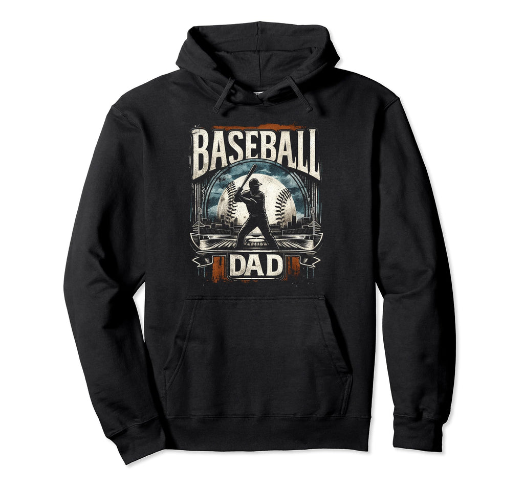 Baseball Dad Fathers Day Hoodie - Novelty Apparel Men Women - T-Shirt, Sweatshirt, Hoodie