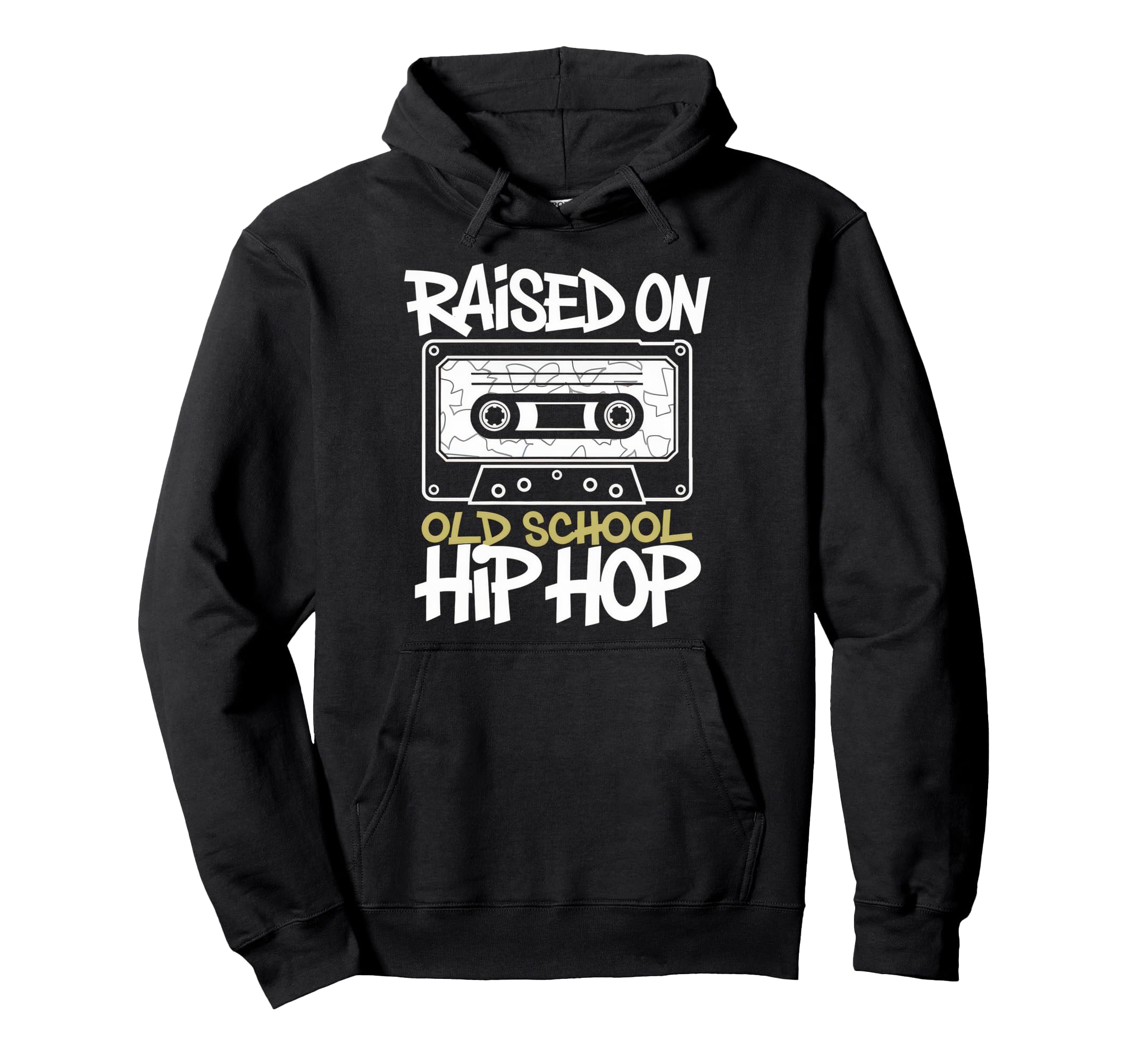 Raised Old School Hip Hop Cassette Hoodie - Streetwear Style Unisex - T-Shirt, Sweatshirt, Hoodie