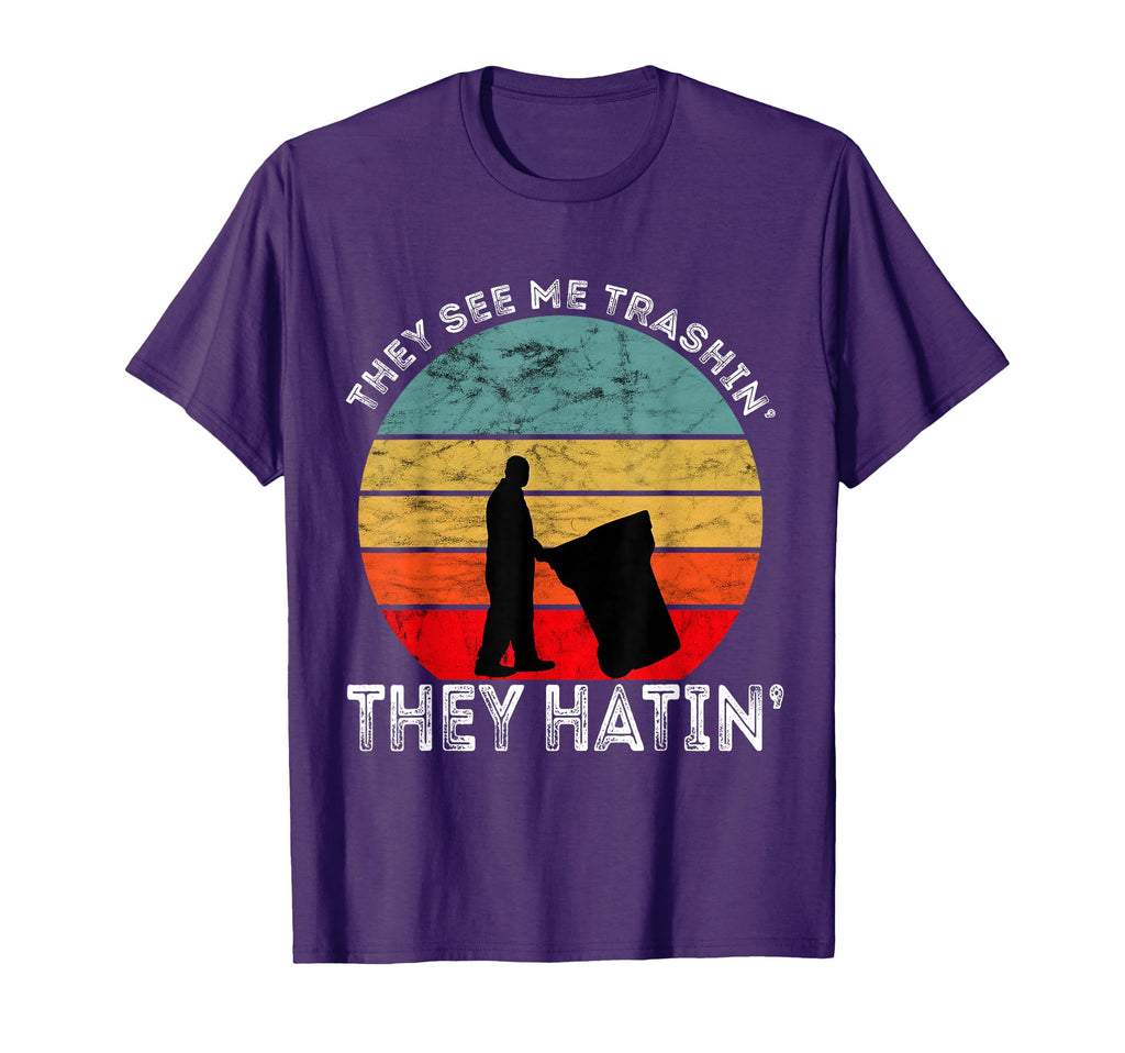 They See Me Trashin They Hatin Sunset T-Shirt - Trendy Graphic Unisex - T-Shirt, Sweatshirt, Hoodie