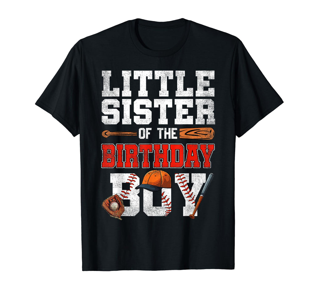 Little Sister Birthday Baseball Bday T-Shirt - Graphic Print for Adults - T-Shirt, Sweatshirt, Hoodie