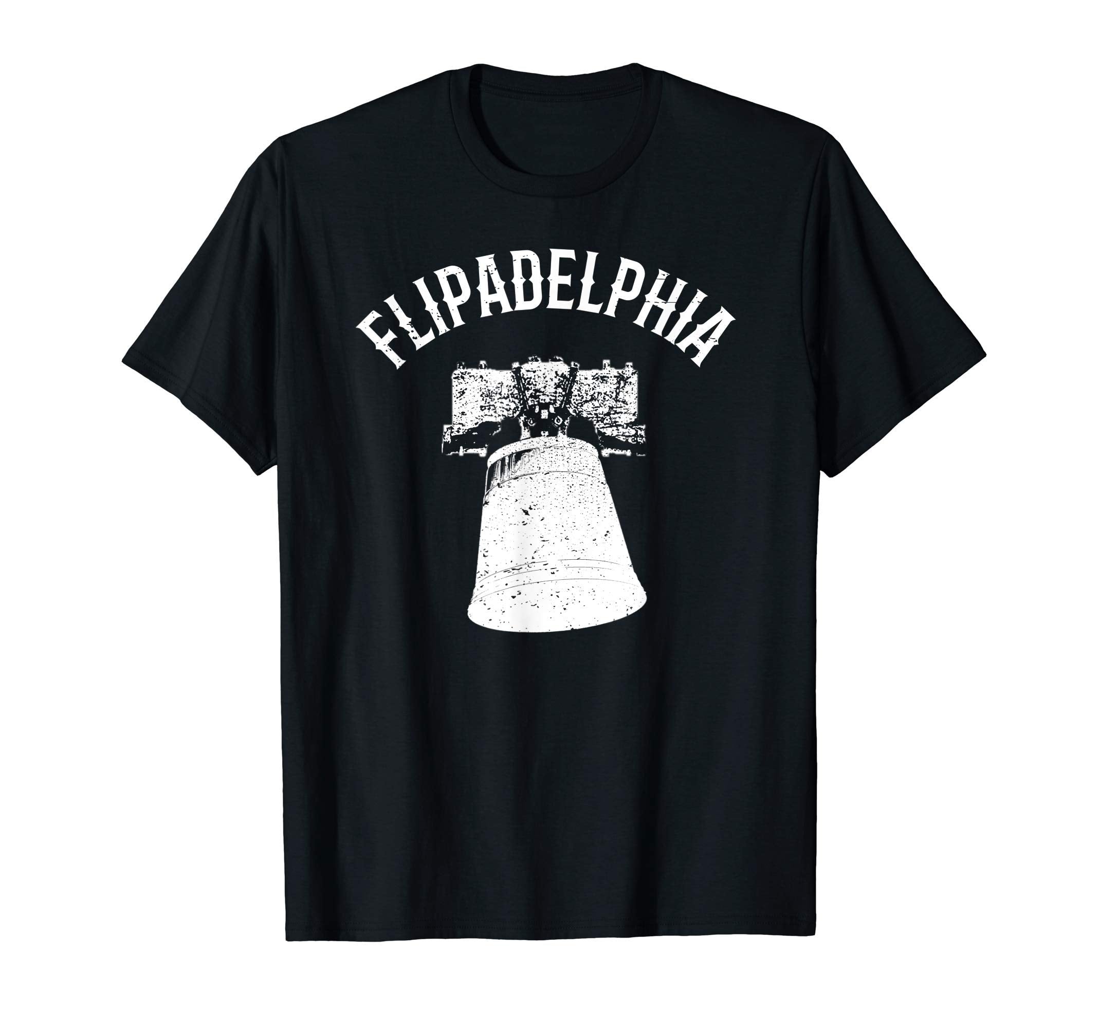 Flipadelphia Flip Cup Distressed T-Shirt - Unique Graphic Men Women - T-Shirt, Sweatshirt, Hoodie