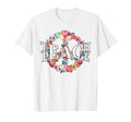 Hippie Teach Peace Flower T-Shirt - Novelty Apparel Unisex - T-Shirt, Sweatshirt, Hoodie