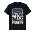 Funny Gamer Dad Husband Gaming Fathers Day T-Shirt - Unique Graphic Unisex - T-Shirt, Sweatshirt, Hoodie