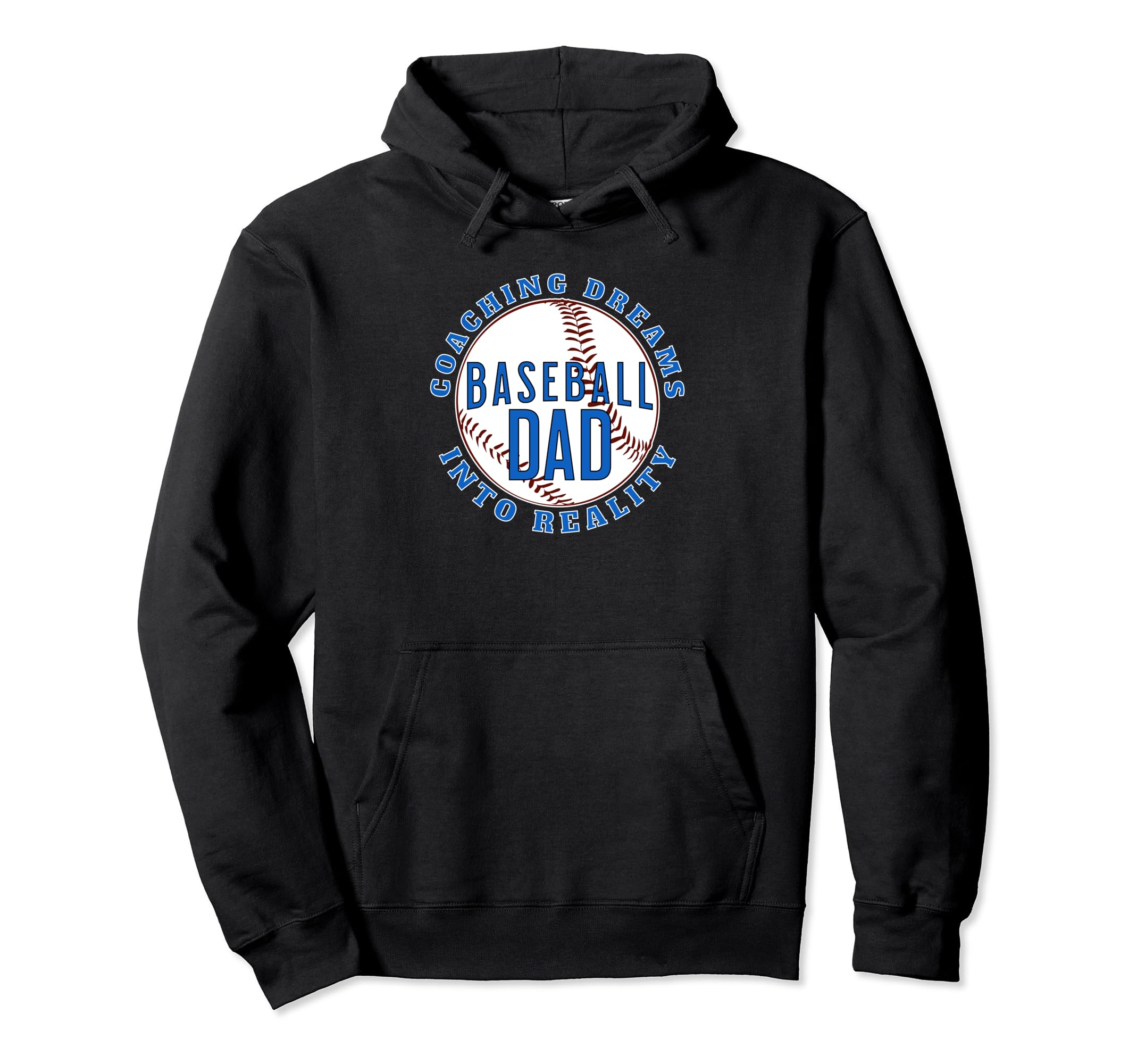 Baseball Dad Coaching Dreams Into Hoodie - Minimalist Print for Adults - T-Shirt, Sweatshirt, Hoodie