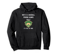 Why Is Baseball Stadium Always Funny Hoodie - Fun Novelty Design Men Women - T-Shirt, Sweatshirt, Hoodie