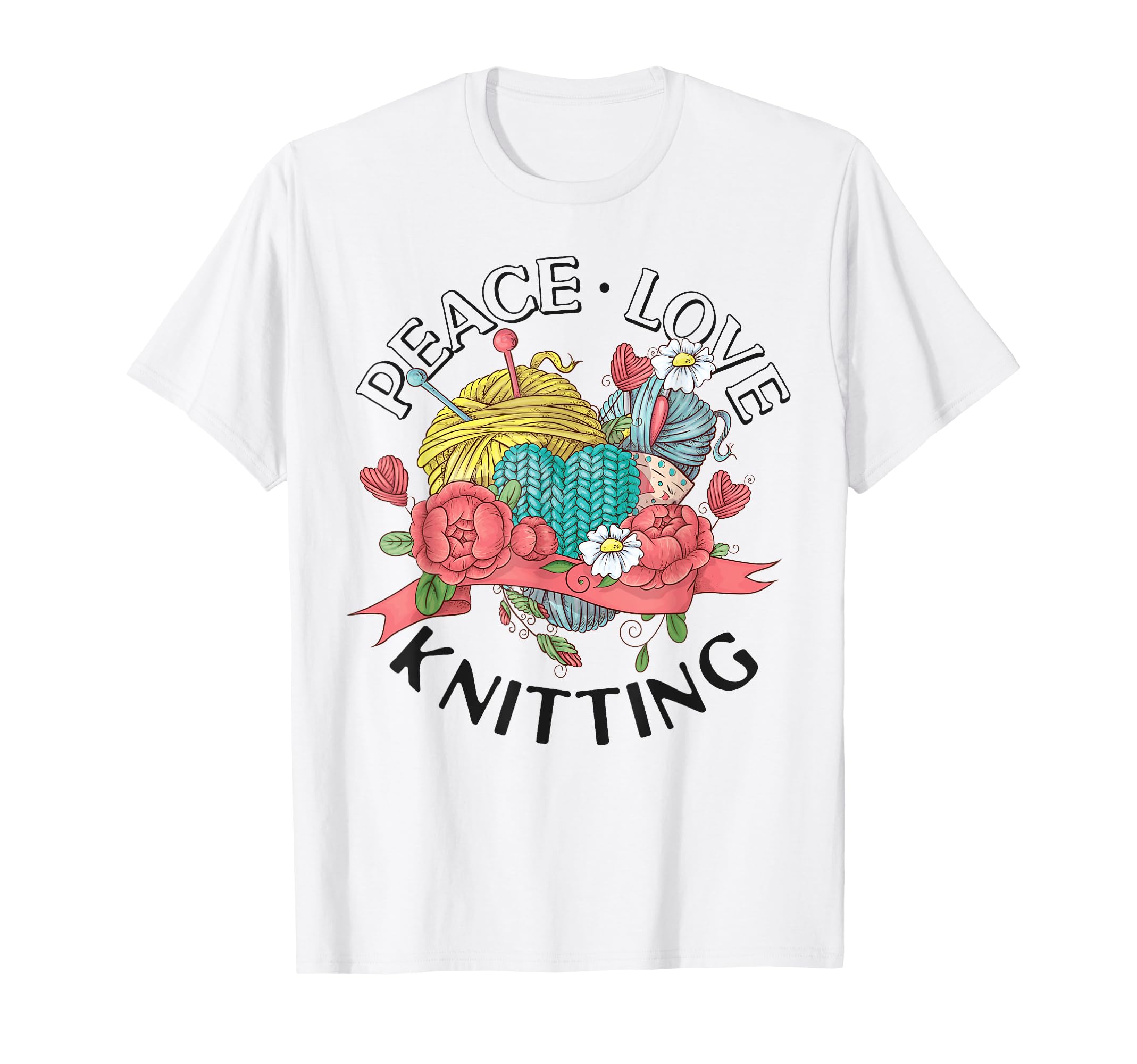 Knitting Knitter Peace Love Knitting T-Shirt - Trendy Graphic Unisex - T-Shirt, Sweatshirt, Hoodie