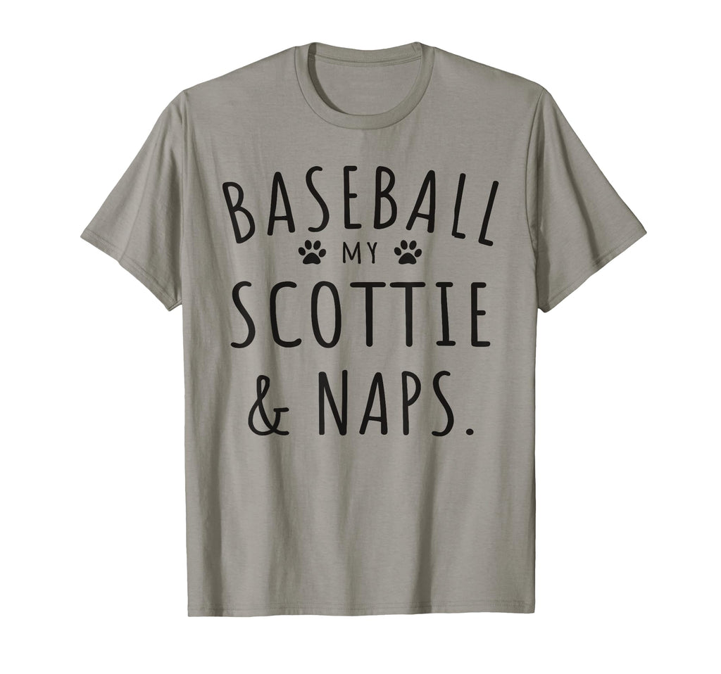 Baseball My Scottie Naps Funny T-Shirt - Casual Everyday Wear Men Women - T-Shirt, Sweatshirt, Hoodie