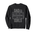Dad Freaking Awesome Distressed Dad Sweatshirt - Novelty Apparel for Adults - T-Shirt, Sweatshirt, Hoodie