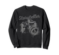 Photographer Storyteller Camera Sweatshirt - Custom Art Print Unisex - T-Shirt, Sweatshirt, Hoodie
