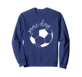 Game Day Mom Soccer Sweatshirt - Novelty Apparel Men Women - T-Shirt, Sweatshirt, Hoodie