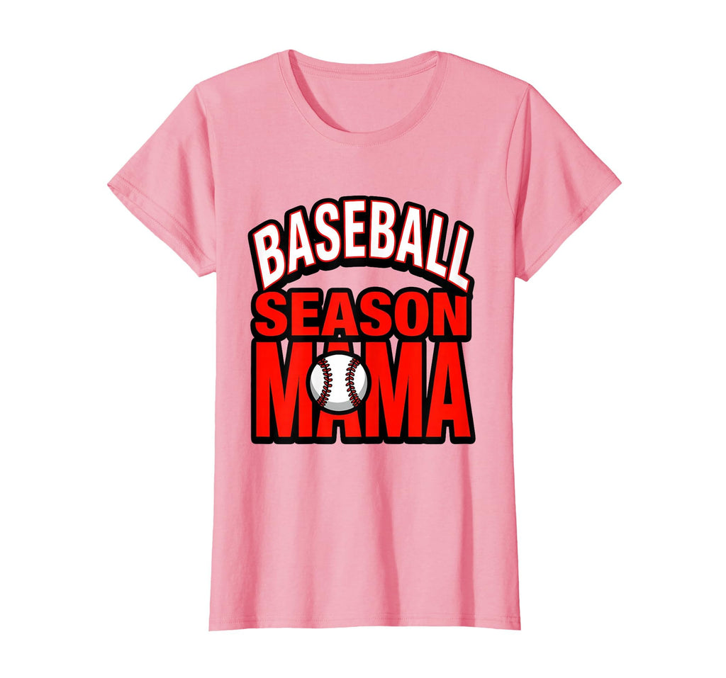 Baseball Season Mama Proud Sports Mom T-Shirt - Minimalist Print Unisex - T-Shirt, Sweatshirt, Hoodie