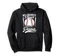 My Favorite Baseball Player Papa Hoodie - Aesthetic Graphic Unisex - T-Shirt, Sweatshirt, Hoodie