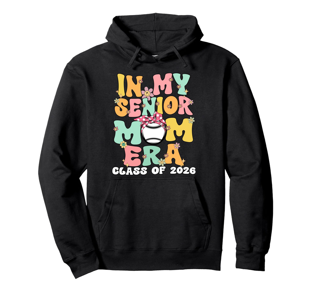 My Senior Mom Era Senior Mom Class Hoodie - Minimalist Print Men Women - T-Shirt, Sweatshirt, Hoodie