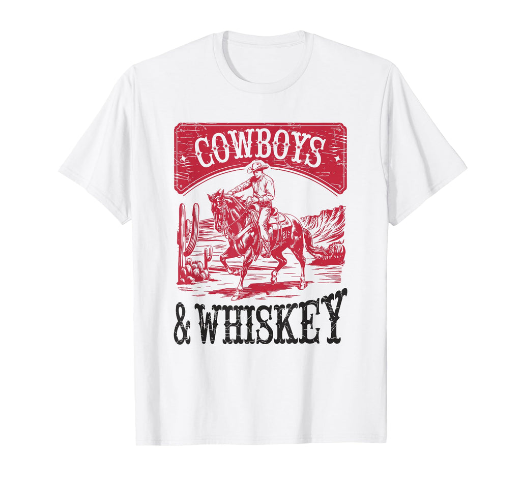 Cowboys Whiskey Bronc Rider Cowgirl T-Shirt - Fun Novelty Design Men Women - T-Shirt, Sweatshirt, Hoodie