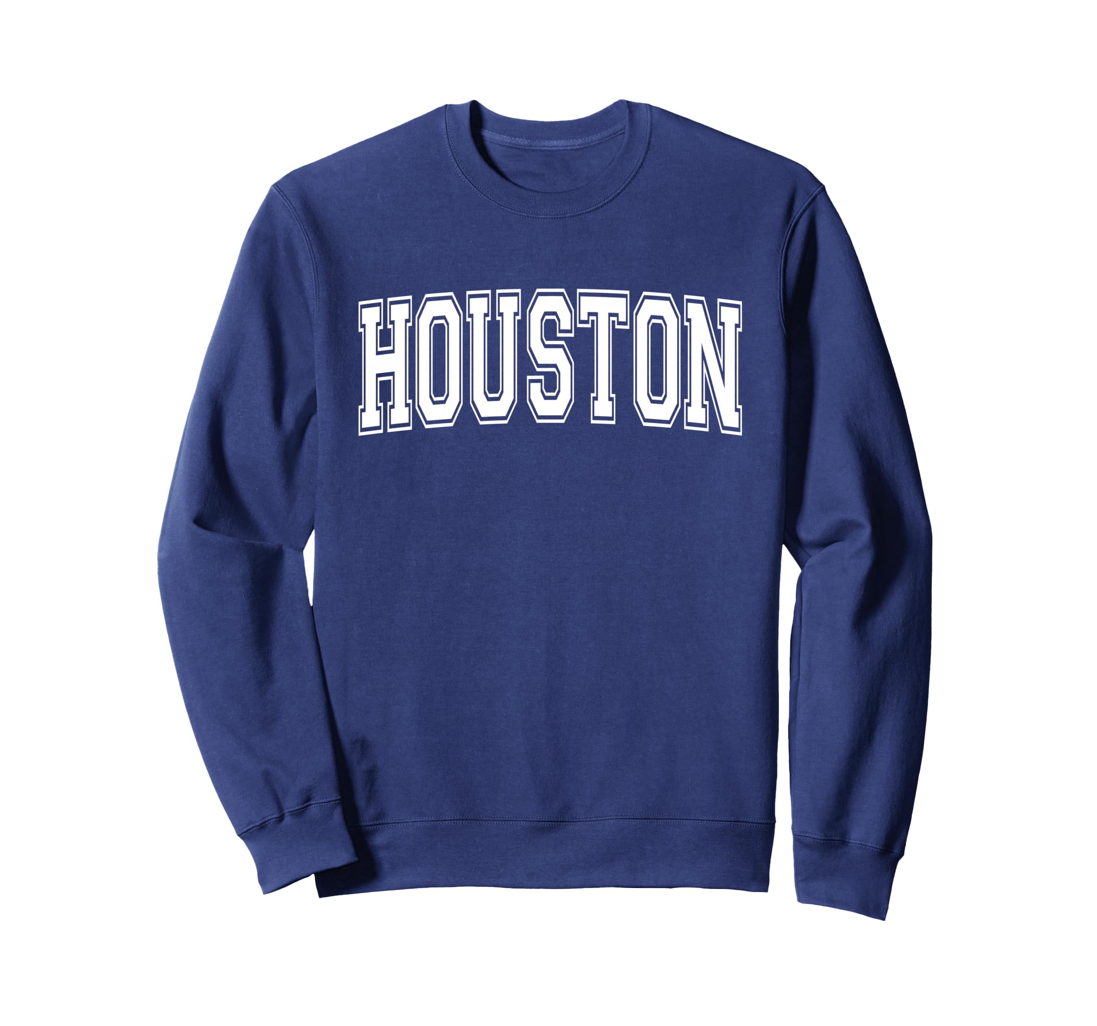 Houston Tx Texas Usa Sports Varsity Sweatshirt - Trendy Graphic Unisex - T-Shirt, Sweatshirt, Hoodie