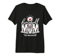Baseball Mom Crazy Proud Always Loud T-Shirt - Novelty Apparel Unisex - T-Shirt, Sweatshirt, Hoodie