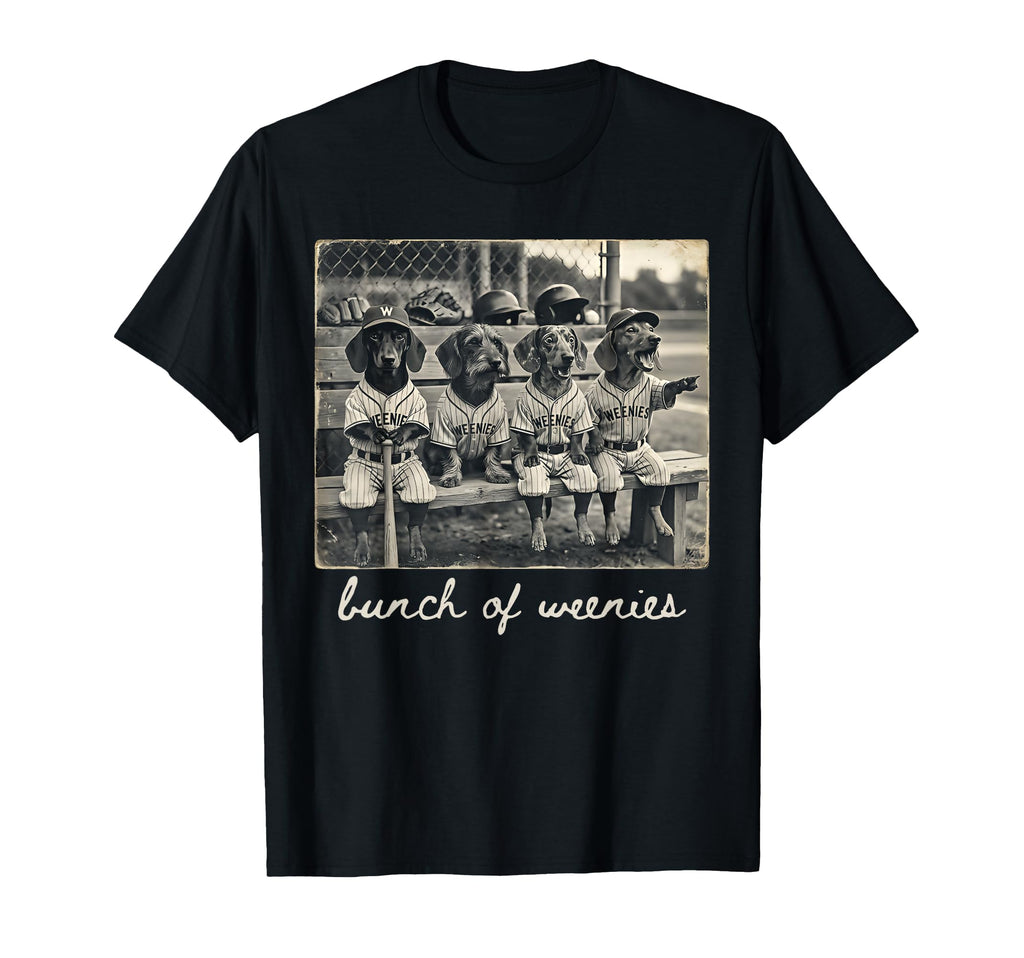 Funny Weenies Dachshunds Baseball Dog T-Shirt - Novelty Apparel for Adults - T-Shirt, Sweatshirt, Hoodie