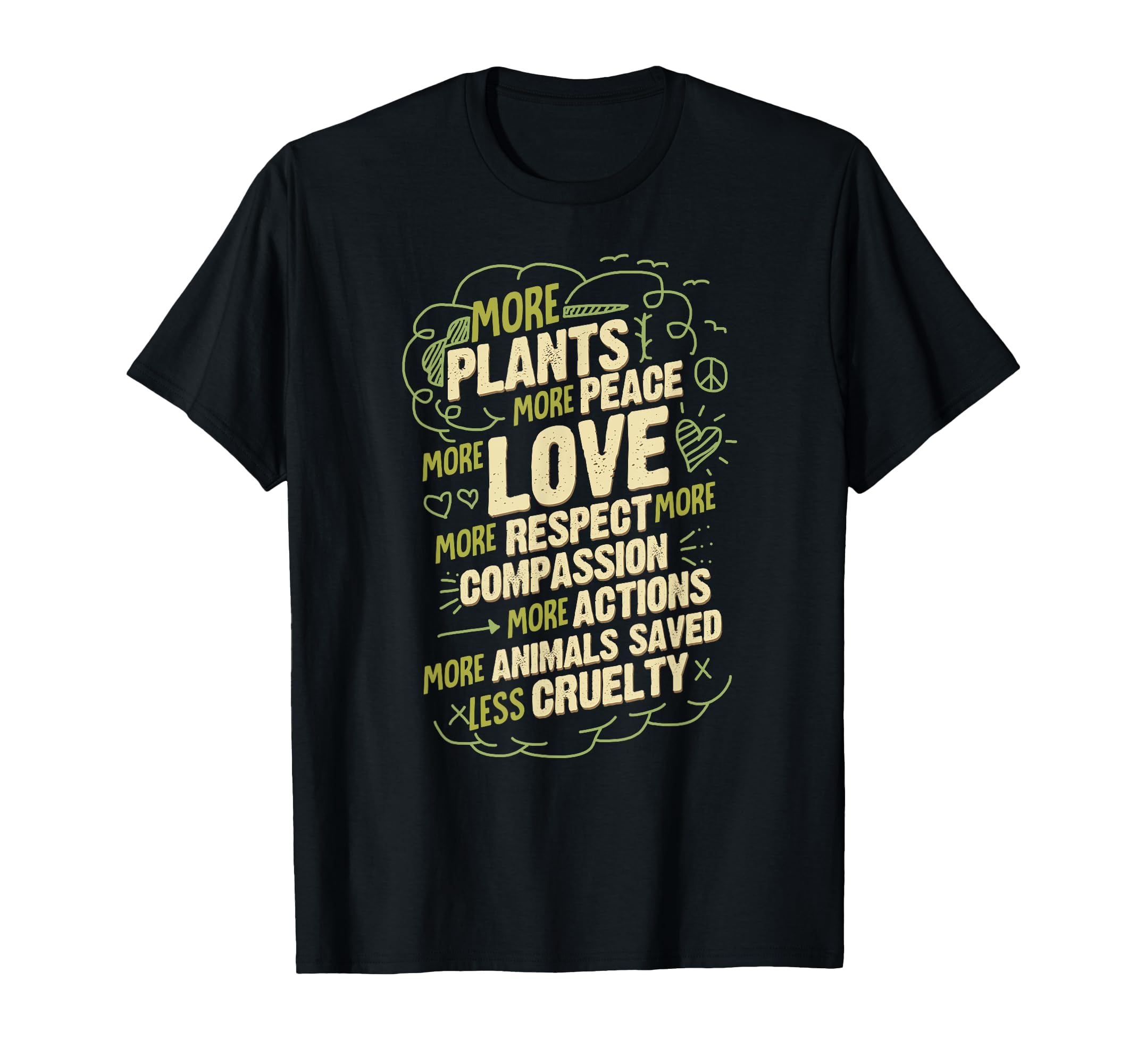 Earth Day Environmentalist More T-Shirt - Novelty Apparel for Adults - T-Shirt, Sweatshirt, Hoodie