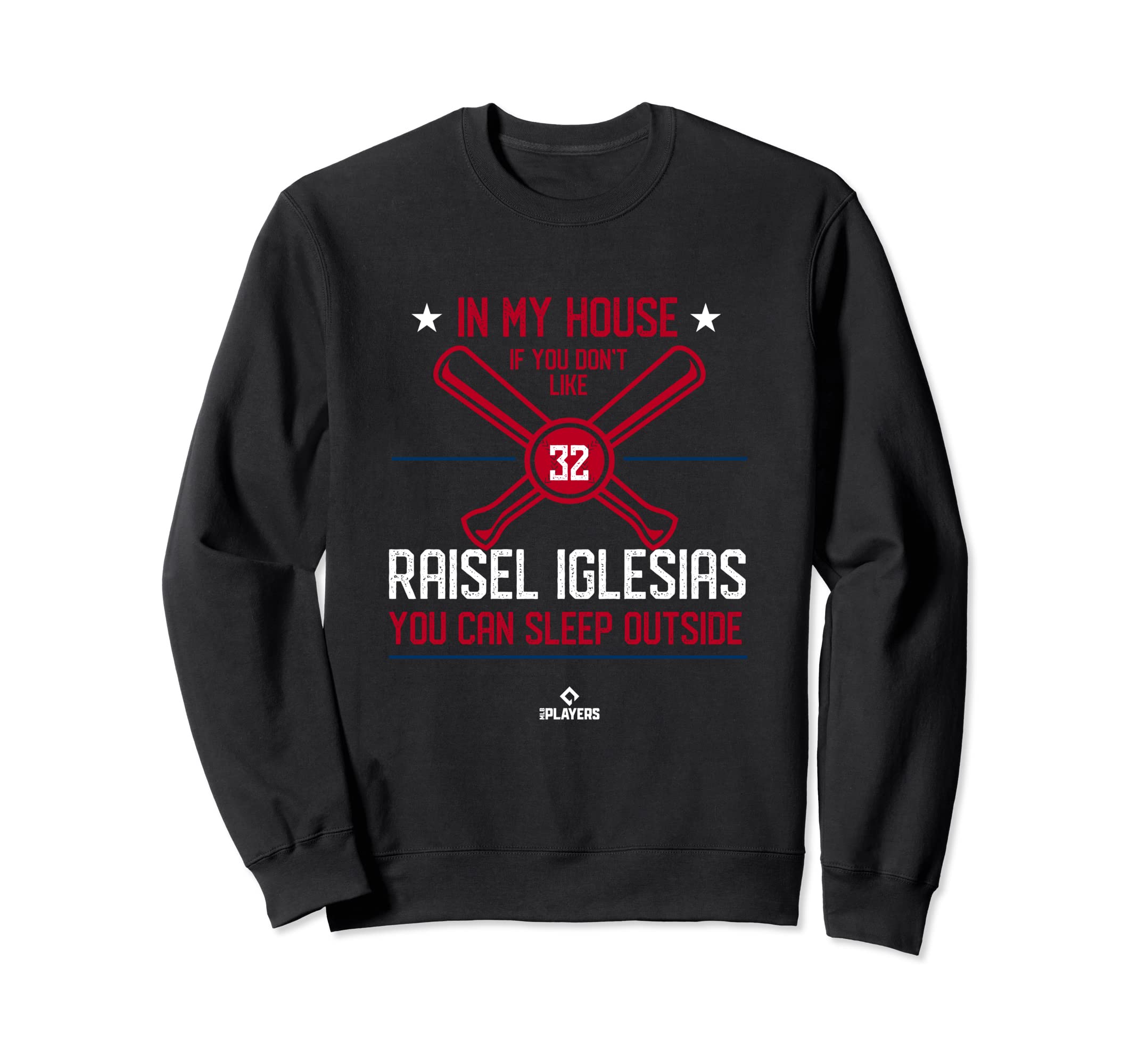 My House Raisel Iglesias Funny Los Sweatshirt - Novelty Apparel Men Women - T-Shirt, Sweatshirt, Hoodie