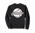Grandpa Baseball Player Sweatshirt - Fun Novelty Design Men Women - T-Shirt, Sweatshirt, Hoodie
