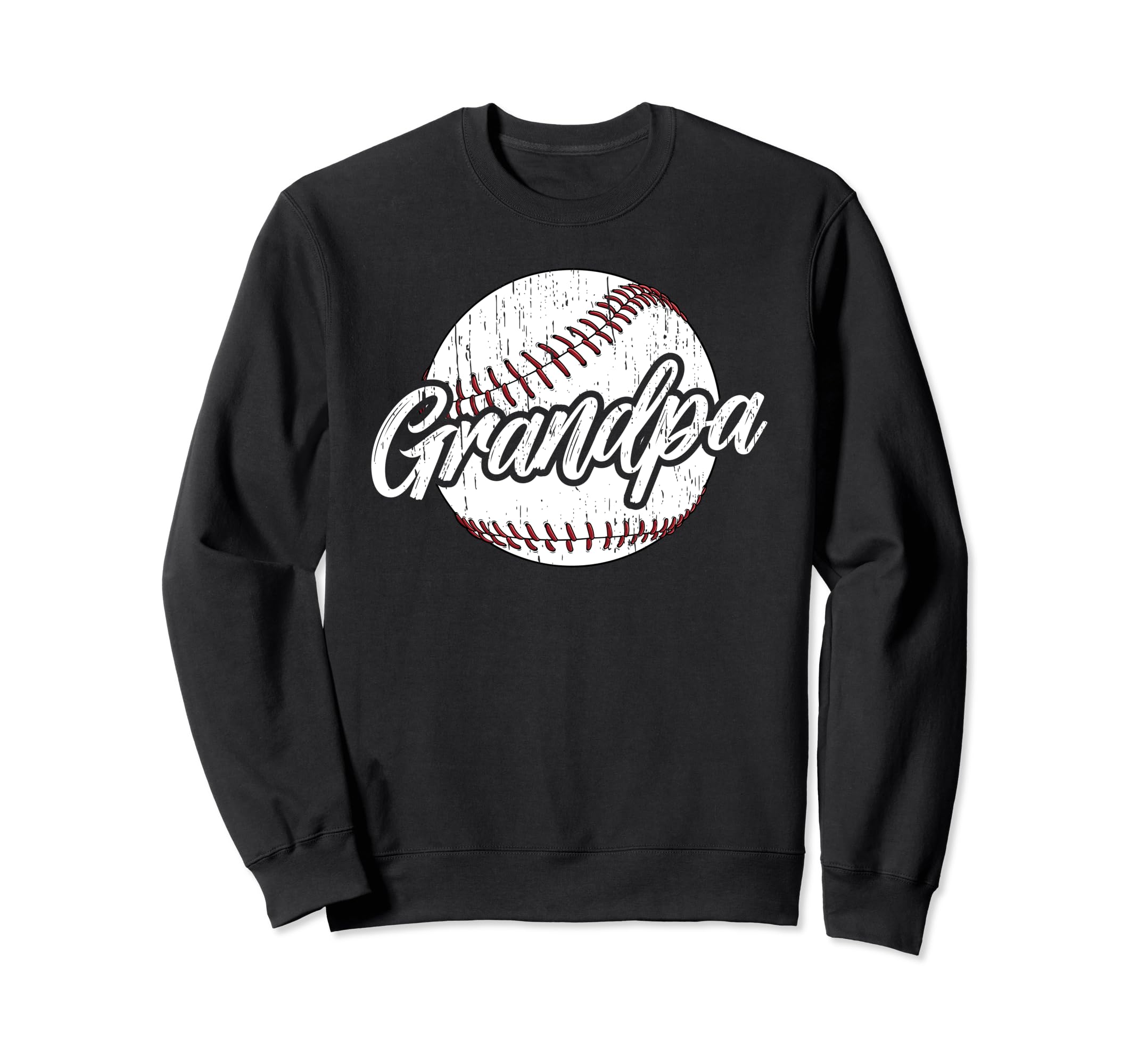 Grandpa Baseball Player Sweatshirt - Fun Novelty Design Men Women - T-Shirt, Sweatshirt, Hoodie