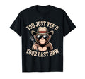 You Just Yeed Your Last Haw Funny Cowboy T-Shirt - Unique Graphic Men Women - T-Shirt, Sweatshirt, Hoodie