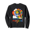 Rainbow Brite Woke Up Magical Sweatshirt - Casual Everyday Wear Men Women - T-Shirt, Sweatshirt, Hoodie