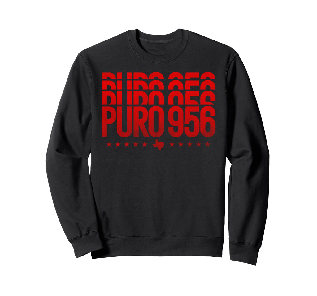 Puro 956 Valley Texas Distressed Sweatshirt - Custom Art Print Unisex - T-Shirt, Sweatshirt, Hoodie