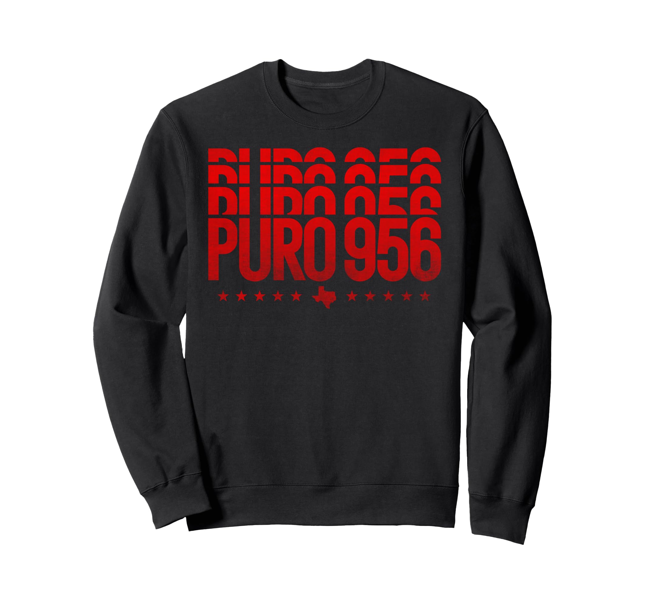 Puro 956 Valley Texas Distressed Sweatshirt - Custom Art Print Unisex - T-Shirt, Sweatshirt, Hoodie