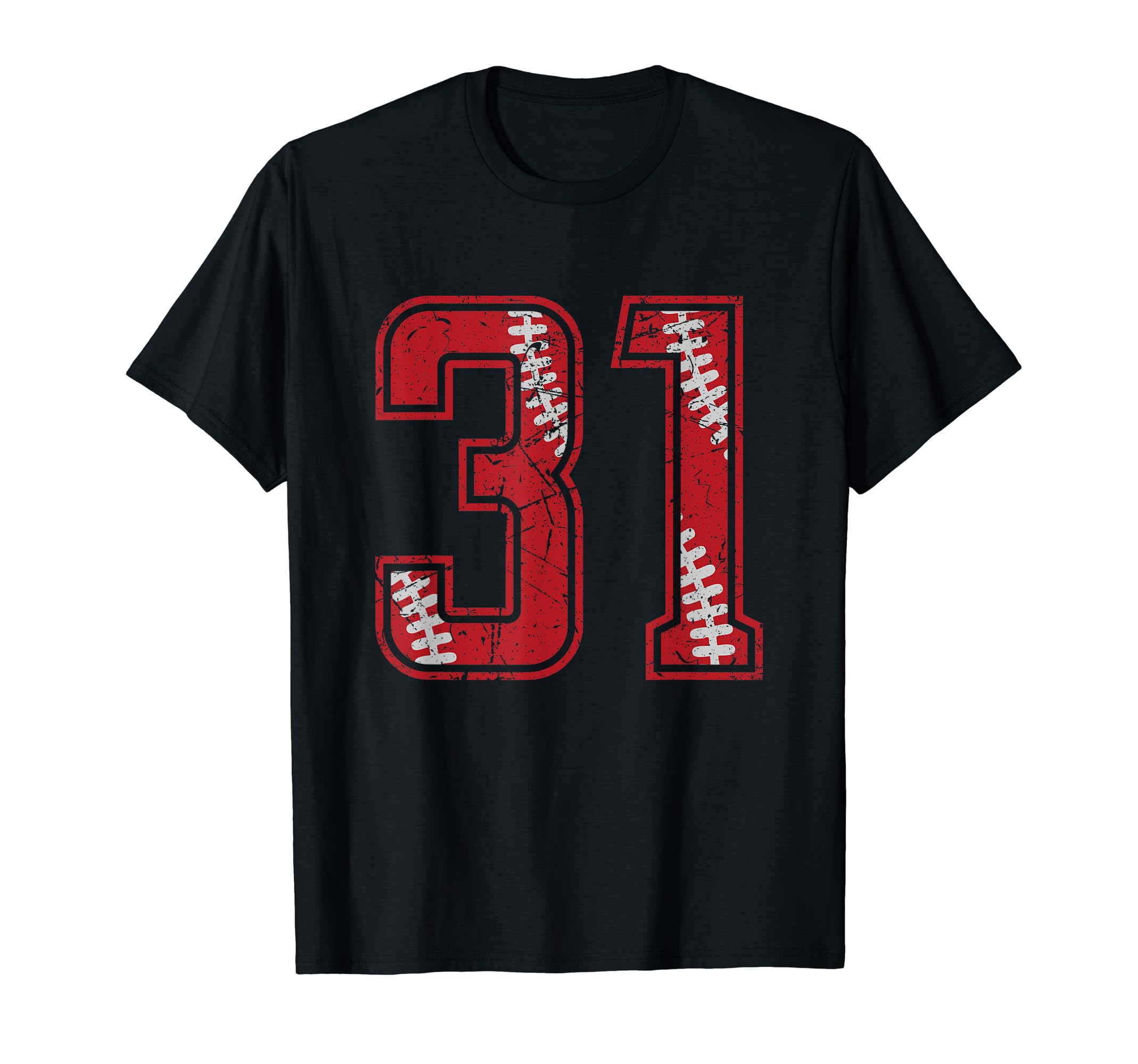 Number 31 Distressed Baseball Jersey T-Shirt - Casual Everyday Wear Unisex - T-Shirt, Sweatshirt, Hoodie
